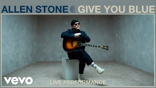 Allen Stone  Give You Blue Live Performance  Vevo [upl. by Eatnoled]