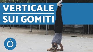 Tutorial VERTICALE SUI GOMITI  Ginnastica artistica da fare a casa [upl. by Siraf]