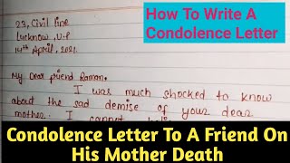 Condolence letter to a friend on his mother death  letter of condolence and sympathy  Condolence [upl. by Oirevlis]