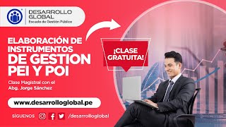 Curso Elaboración de Instrumentos de Gestión PEI y POI ¡Clase Gratuita [upl. by Feer]