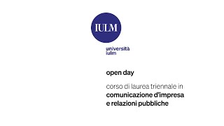 IULM Open Day  Comunicazione d’impresa e relazioni pubbliche [upl. by Alberik503]