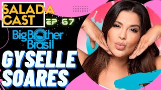 GYSELLE SOARES NO SALADACAST AO VIVO EP 67 podcasts podcastbrasil cortes [upl. by Enwad]