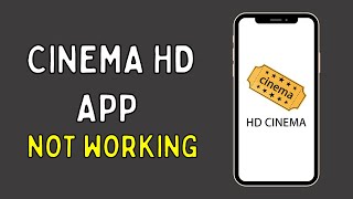 Cinema HD App Not Working How to Fix Cinema HD App Not Working  Best Method [upl. by Ayita]