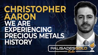 Christopher Aaron We are Experiencing Precious Metals History [upl. by Tuddor374]