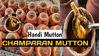 Champaran Mutton Recipe  Handi Mutton  Bihari Style Ahuna Mutton  चंपारन अहुना हांडी मटन  🤤 [upl. by Anikas877]