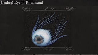 Lords of the Fallen Umbral Eye of Rosamund  How to Socket Umbral Lamp [upl. by Perkin838]