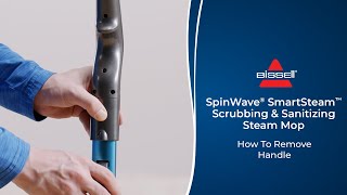 How To Remove Handle  SpinWave® SmartSteam™ Scrubbing amp Sanitizing Steam Mop [upl. by Gnirol]