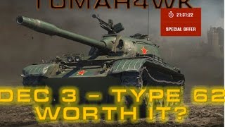 World of Tanks  Advent Day 3  Type 62  Worth it [upl. by Conall261]