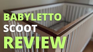 Babyletto Scoot 3in1 Convertible Crib Review Unboxing and Assembly TIp  Babyletto Crib Review [upl. by Tirma312]