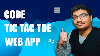 Coding quotversus computerquot part of the Tic Tac Toe game web app tutorial  Part 5  HTML CSS JS [upl. by Yrohcaz]