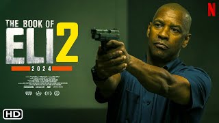 The Book of Eli 2  Denzel Washington  The Book of Eli Series The Book of Eli Prequel Series [upl. by Belloir240]