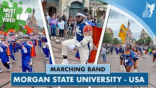 🎺 Morgan State University Marching Band from the USA at Disneyland Paris 2024 [upl. by Aynotahs]