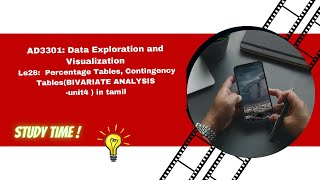 Percentage Tables Contingency Tables BIVARIATE ANALYSISunit4 in tamil AD3301 analysis [upl. by Hanikehs]