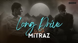 Long Drive With Mitraz  Debb  Jukebox  Best of Mitraz [upl. by Walburga]