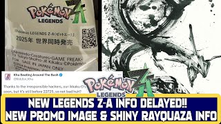 NEW LEGENDS ZA INFO DELAAYED NEW PROMO IMAGE amp SHINY RAYQUAZA INFO  Pokemon Rumour [upl. by Shellie]