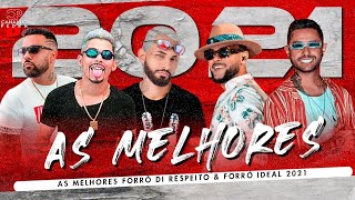 FORRÓ DI RESPEITO amp FORRÓ IDEAL 2021 ATUALIZADO AS MELHORES MÚSICAS NOVAS [upl. by Ardnahs818]