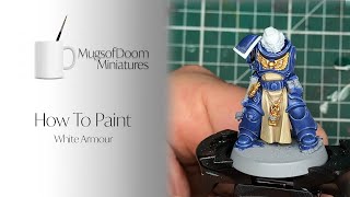 How To Paint White Armour [upl. by Norvol]