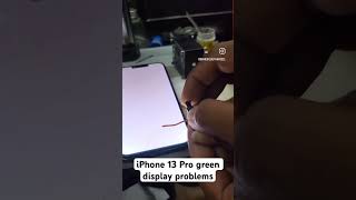 iPhone 13 Pro amppromax green display solutionmobileaccessoriesapple mobilerepairmobilerepairing [upl. by Nierman655]