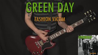 GREEN DAY  Fashion Victim  GUITAR COVER [upl. by Andras721]