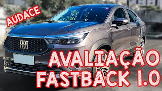 Avaliação Fiat Fastback Audace  A MAIS BARATA VERSÃO DO FASTBACK 10 TURBO QUE VALE A PENA [upl. by Nealson]