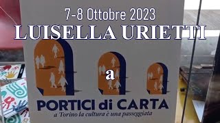 Luisella Urietti a quotPortici di Cartaquot  2023 [upl. by Repmek]