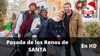 Posada de los Renos de Santa  Película Romántica de Navidad [upl. by Yhtir]