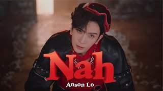 Anson Lo 盧瀚霆《Nah》Official Music Video [upl. by Are]