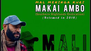 Mal Meninga Kuri  Makai Ambo 2018 [upl. by Nicks]