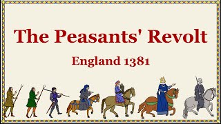 The Peasants Revolt of 1381 [upl. by Tempa]