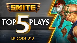 SMITE  Top 5 Plays  Episode 318 [upl. by Arramahs470]