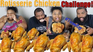 ROTISSERIE CHICKEN CHALLENGE PRISSYP PRGANG [upl. by Eatnuahs310]