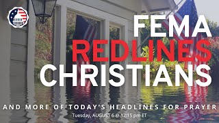 FEMA Redlines Christians [upl. by Akemeuwkuhc]