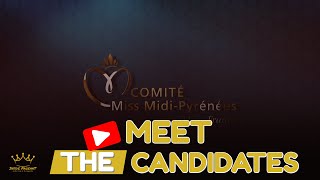 MISS MIDIPYRENEES 2022  Meet the Candidates [upl. by Ardnoel]