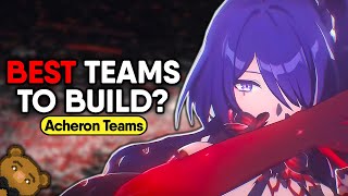 How to Build the BEST Acheron Team for ANY Fight  Team Guide [upl. by Hamimej]