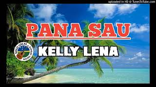 Kelly Lena official audio 2020 Pana SauRegz Records [upl. by Eilsehc]