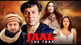 Jaal The Trap  Blockbuster Action Movie  Sunny Deol Tabu Amrish Puri Anupam Kher [upl. by Atilrac]