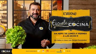 ESCUELA CANAL COCINA CON SERGIO FERNÁNDEZ [upl. by Hadrian159]