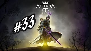 AETERNA NOCTIS 33 [upl. by Simdars]