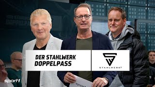 Sendung verpasst Der STAHLWERK Doppelpass vom 27102024 mit Oke Göttlich [upl. by Uzzi]