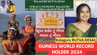 👍GUINESS World Record Holder For Being Youngest KALAGURU FOR AARANGETRAM Rutva Desai surat 2024 [upl. by Nwadal]