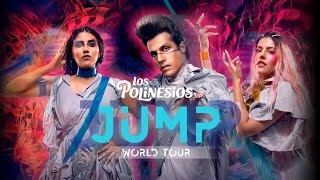 Los Polinesios  Jump World Tour  Movistar Arena Argentina [upl. by Teena]