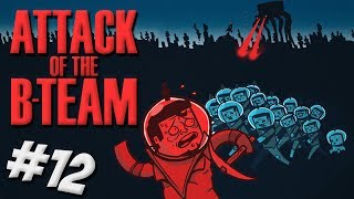 Attack Of The BTeam  Episode 12  Advanced Genetics [upl. by Asela673]