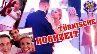 TÜRKISCHE HOCHZEIT DÜGÜN  PATENTOCHTER YELDA HEIRATET  FAMILY FUN [upl. by Euqinahs]