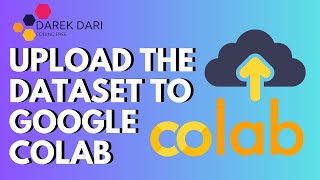 how to upload dataset in google colab [upl. by Shanley224]