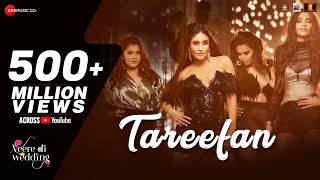 Tareefan Veere Di Wedding QARAN Ft Badshah Kareena Kapoor Khan Sonam Kapoor Swara amp Shikha [upl. by Musihc768]