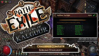 Sublime Starlight Challenge  Path of Exile Settlers of Kalguur EP38  POE 325 pathofexile [upl. by Tannenbaum852]