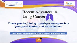 Recent Advances in Lung Cancer  09 Nov [upl. by Yduj]