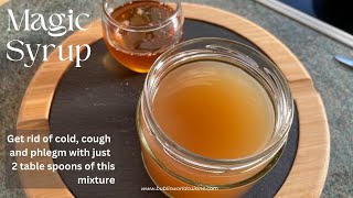 All natural home remedy for phlegm cold and cough  Homemade cough syrup [upl. by Sirtemed]