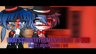 1900’s CountryHumans React to WWI  Part 3  Oversimplified  22 [upl. by Ernaldus]