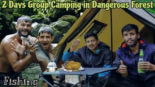 2 Days Group Camping amp Fishing in Dangerous Forest With UnknownDreamer  Hot Tent Camping in India [upl. by Aimehs866]